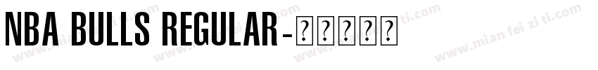 NBA Bulls Regular字体转换